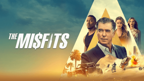 Critique « The MISFITS » (2021) : Alerte ! L’or se barre ! - ScreenTune